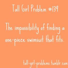 TallTales - tall girl problem #139 The impossibility of finding a one-piece swimsuit that fits