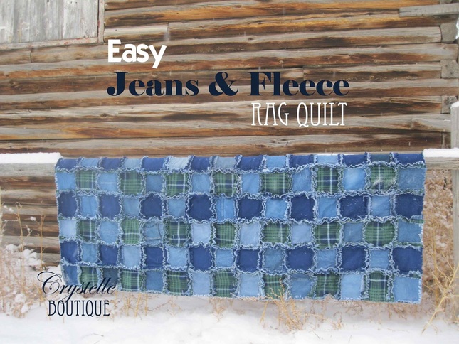 Crystelle Boutique - Easy Jeans and Fleece Rag Quilt Step-by-Step Directions