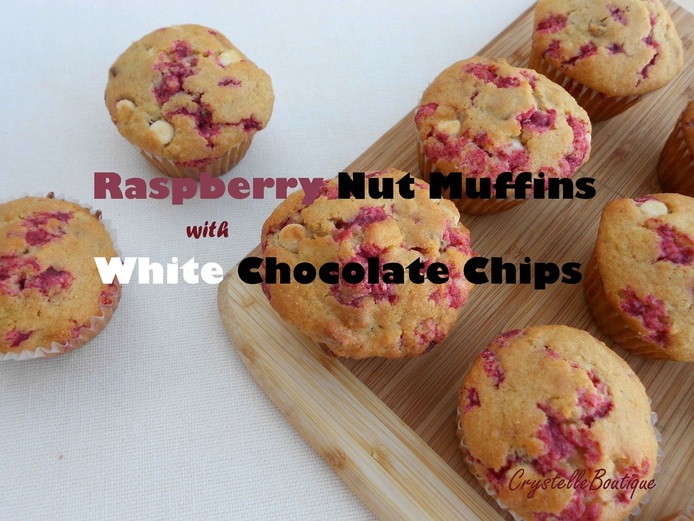 CrystelleBoutique Recipe for Raspberry Nut Muffins with White Chocolate Chips 