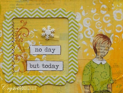 CrystelleBoutique - No Day But To-Day Mixed Media Piece