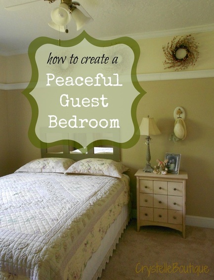 CrystelleBoutique - how to create a peaceful guestroom