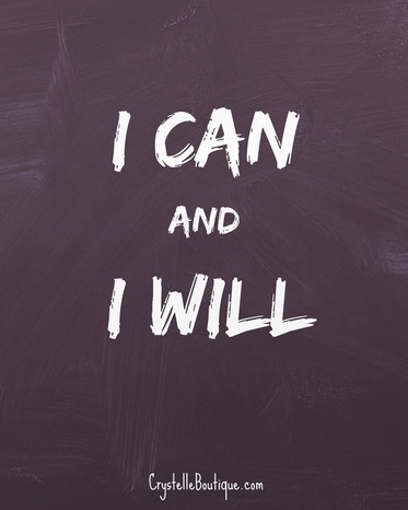 CrystelleBoutique - positive self-talk - I CAN and I WILL