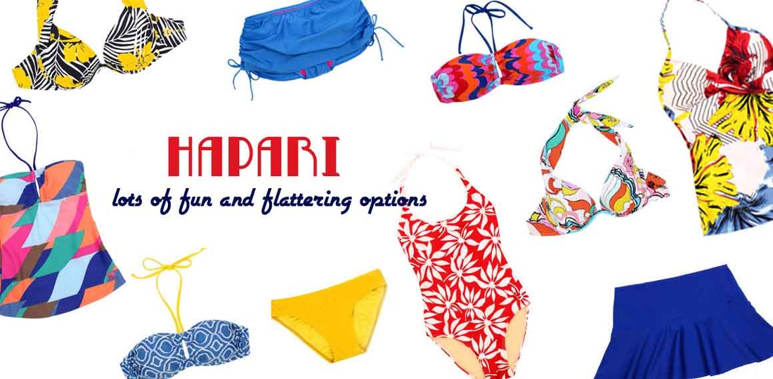Hapari - lots of fun and flattering swim options