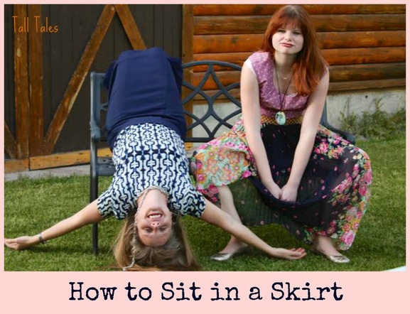 Tall Tales: How to sit when you are wearing a skirt or dress