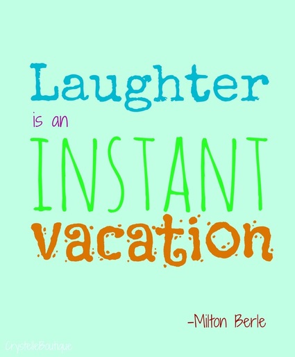 CrystelleBoutique - Laughter is an instant vacation